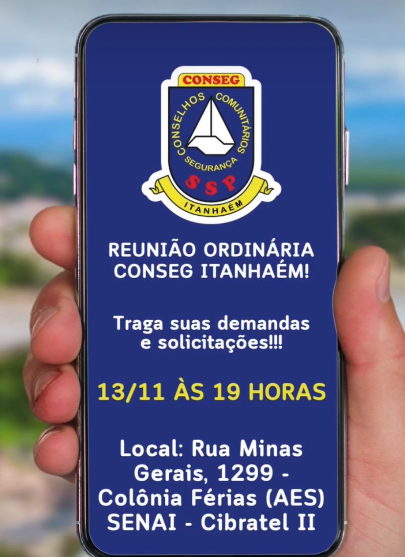 CONSEG - Conselho Comunitário de Segurança