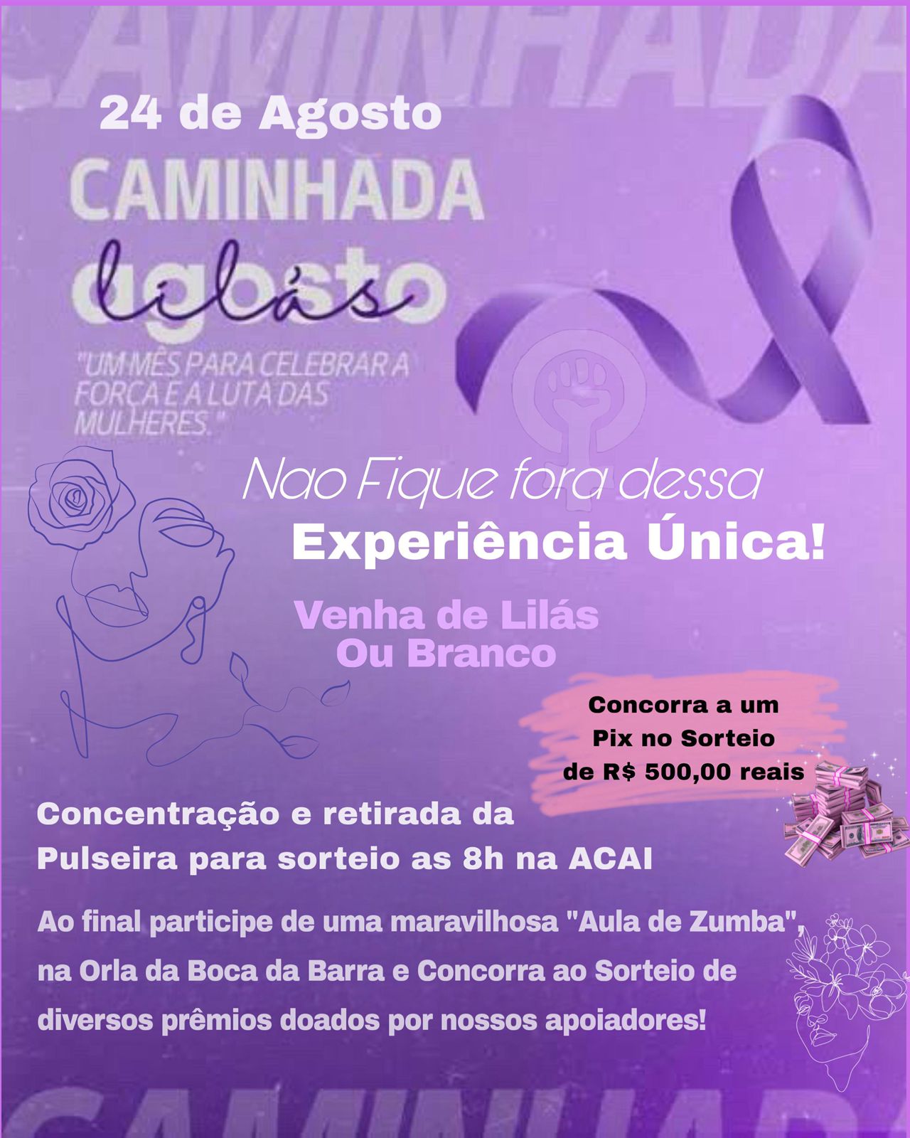 1 Caminhada Agosto Lilás