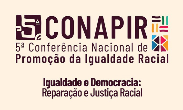 Itanhaém participa da V Conferência Nacional de Promoção da Igualdade Racial